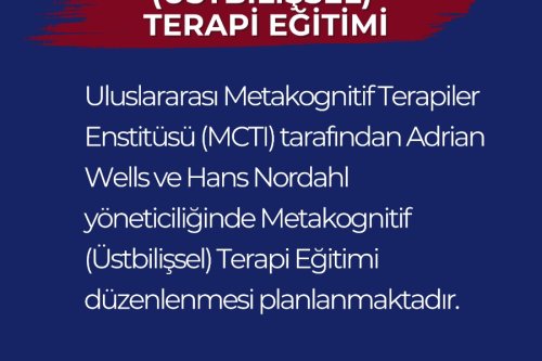 Metakognitif Terapi Eğitimi