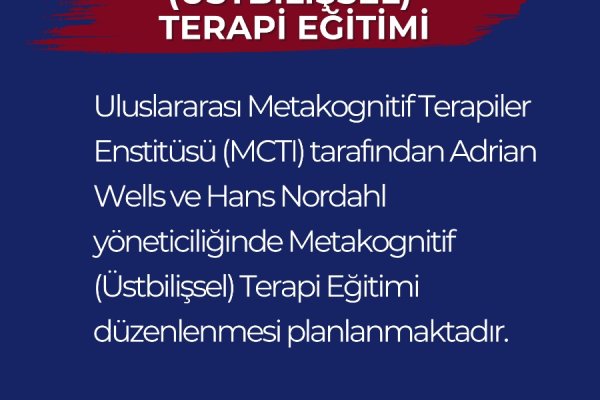 Metakognitif Terapi Eğitimi