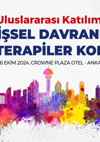 4. Uluslararası Katılımlı Bilişsel Davranışçı Psikoterapiler Kongresi 2024